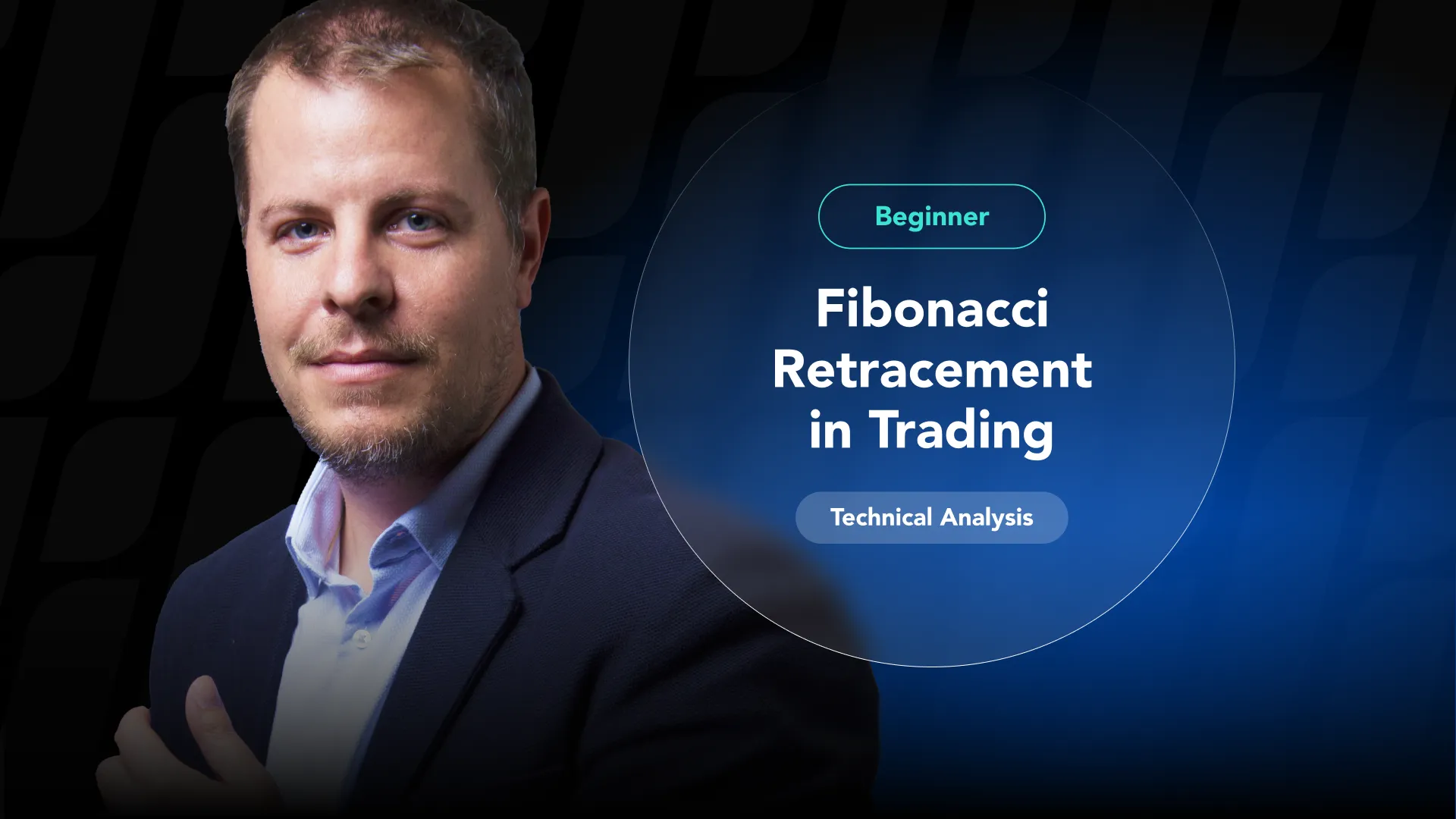 Portrait of a man in a suit beside a blue circular banner reading 'Fibonacci Retracement in Trading' with a 'Beginner' badge and 'Technical Analysis' label.