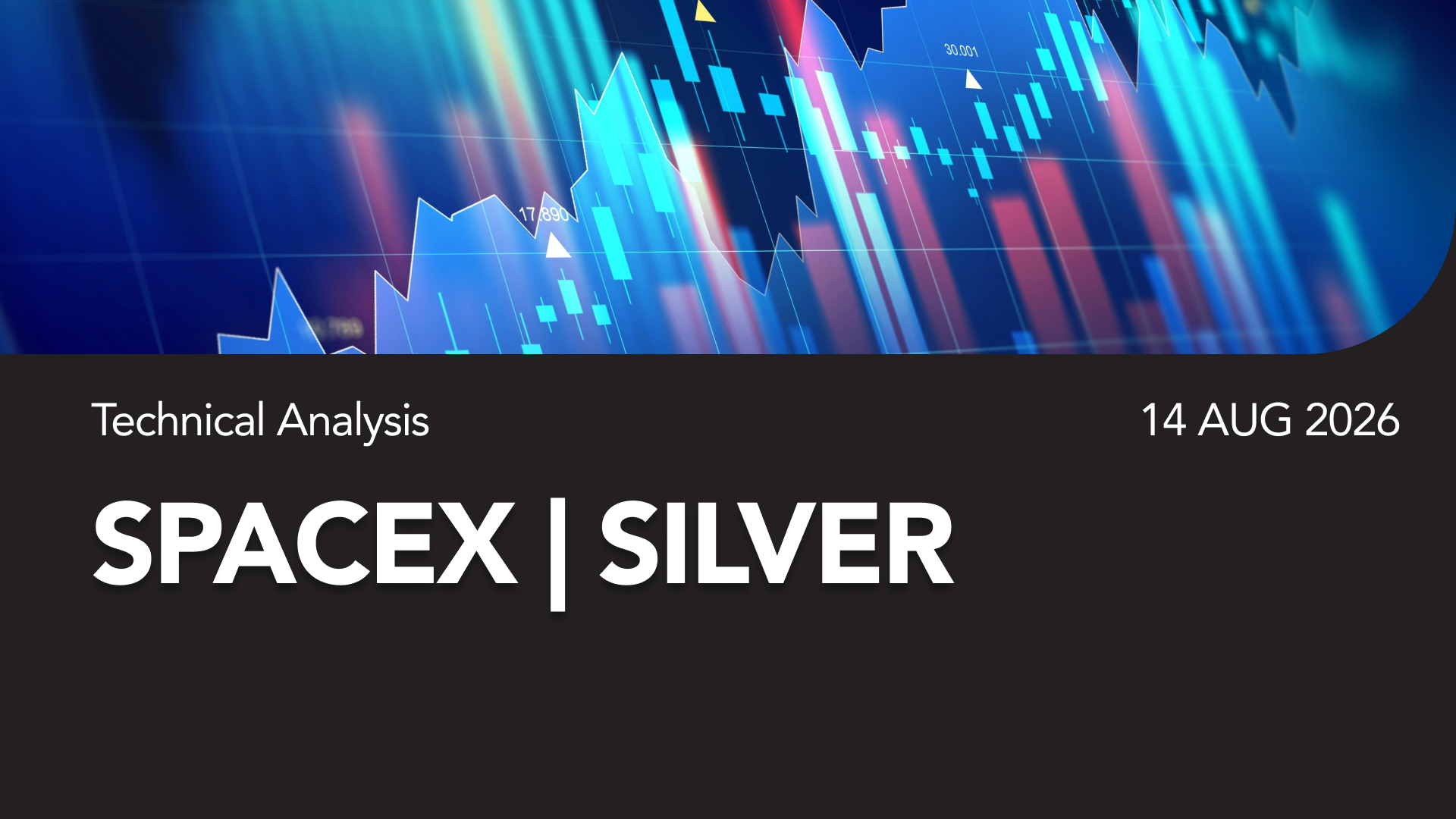 Banner image for a technical analysis report: shows blue stock charts and graphs with a dark lower section reading 'Technical Analysis' and 'SPACEX | SILVER' with date 14 AUG 2026.